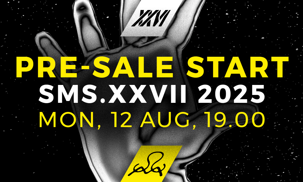 Pre-sale start for SMS.XXVII 2025!