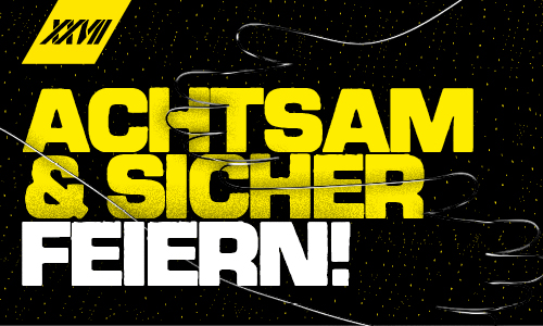 ACHTSAMES UND SICHERES FEIERN!